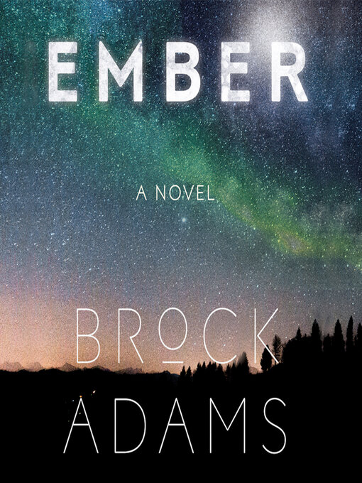 Title details for Ember by Brock Adams - Available
